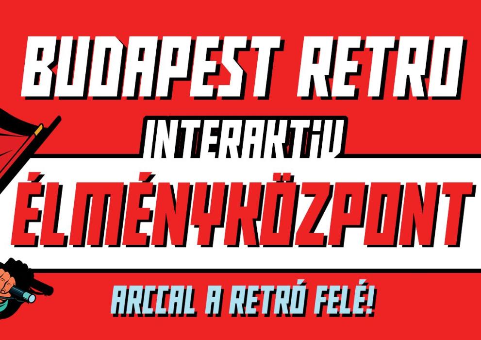 Budapest Retro Élményközpont